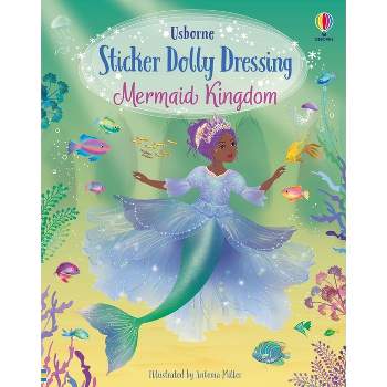 Sticker Dolly Dressing Mermaid Kingdom - by  Fiona Watt (Paperback)