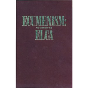 Ecumenism - by  Augsburg Fortress Publishing & Evangelical Lutheran Church in America (Paperback) - 1 of 1