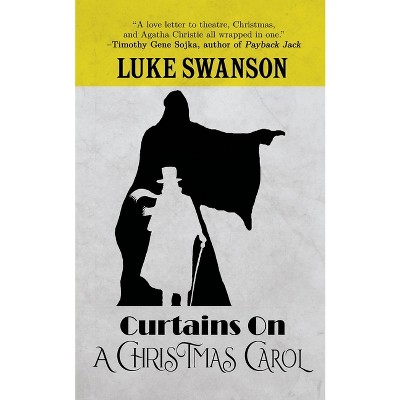 Curtains On A Christmas Carol - Large Print By Luke Swanson