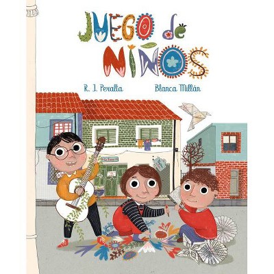 Juego de Niños (Child's Play) - by  Ramiro José Peralta (Hardcover)