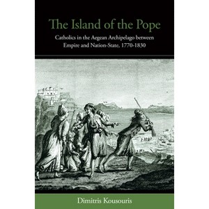 The Island of the Pope - by  Dimitris Kousouris (Hardcover) - 1 of 1