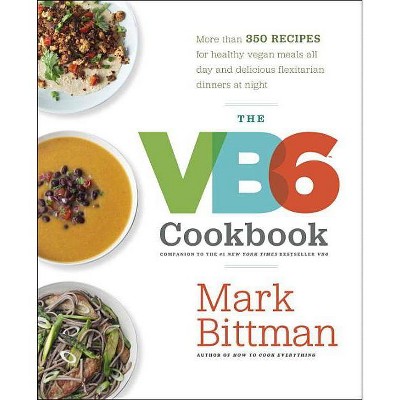 The VB6 Cookbook - by  Mark Bittman (Hardcover)