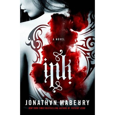 Ink - by  Jonathan Maberry (Paperback)