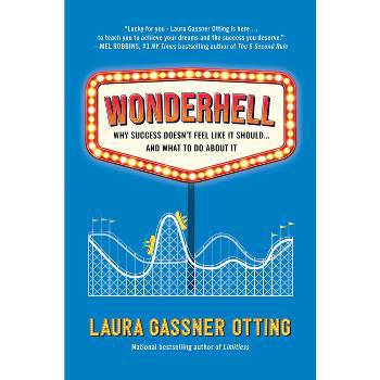 Wonderhell - by  Laura Gassner Otting (Hardcover)