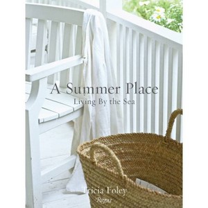 A Summer Place - by  Tricia Foley (Hardcover) - 1 of 1