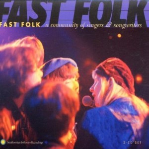 Fast Folk Musical Magazine - Fast Folk: Community Of Singers and Songwriters (CD) - 1 of 1