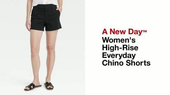 Women's High-Rise Everyday Chino Shorts - A New Day™, 2 of 10, play video