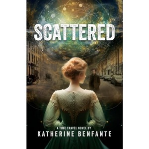 Scattered - by  Katherine Benfante (Paperback) - 1 of 1