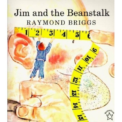 Jim and the Beanstalk - by  Raymond Briggs (Paperback)