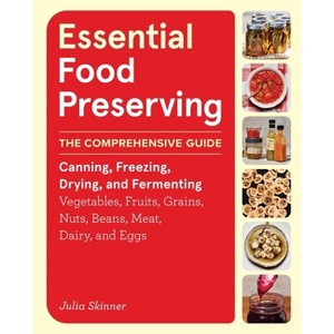 Essential Food Preserving - by  Julia Skinner (Hardcover) - 1 of 1