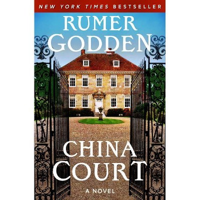 China Court - by  Rumer Godden (Paperback)