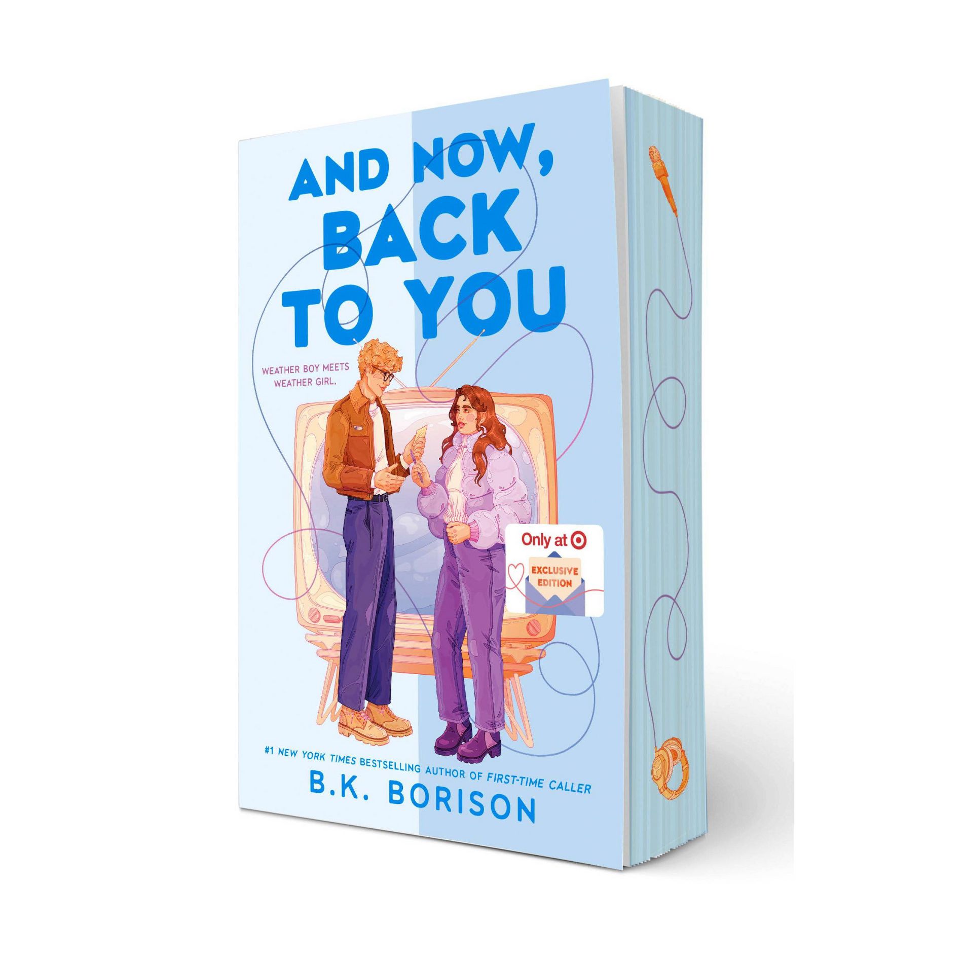 And now, Back to You (Target Exclusive) - by B. K. Borison (Paperback)