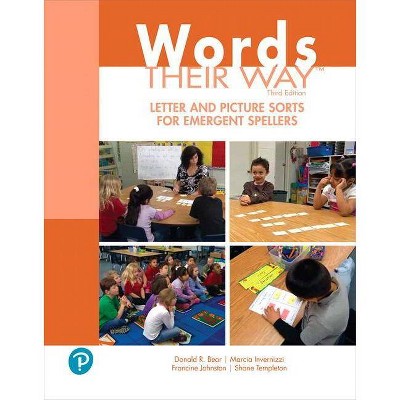 Words Their Way Letter and Picture Sorts for Emergent Spellers - (What's New in Literacy) 3rd Edition (Paperback)