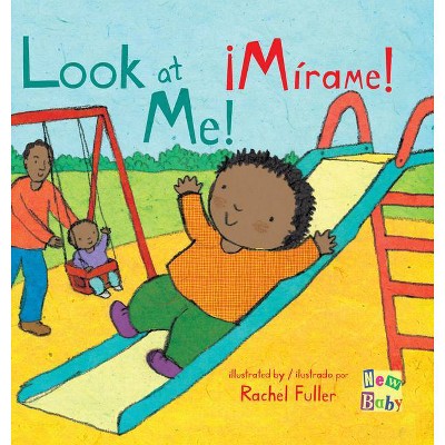 ¡Mírame!/Look at Me! - (Board Book)