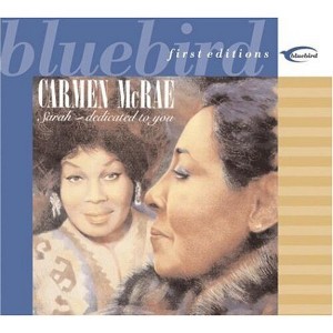 Carmen McRae - Sarah: Dedicated to You (CD) - 1 of 1