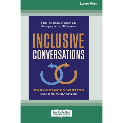 Inclusive Conversations - by  Mary-Frances Winters (Paperback)