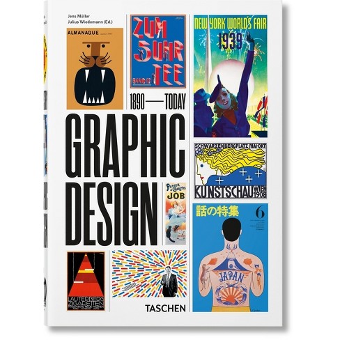 The History Of Graphic Design. 40th Ed. - (40th Edition) By Jens Müller (hardcover) : Target The History Of Graphic Design. 40th Ed. - (40th Edition) By Jens Müller (hardcover) : Target