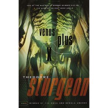 Venus Plus X - by  Theodore Sturgeon (Paperback)