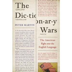 The Dictionary Wars - by Peter Martin - 1 of 1