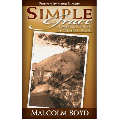 Simple Grace - (Daily Study Bible) by  Malcolm Boyd (Paperback)