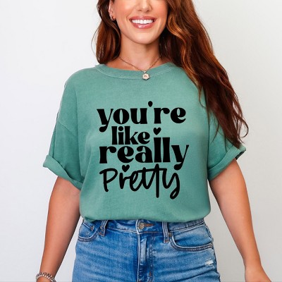 Simply Sage Market You're Like Really Pretty Hearts Garment Dyed Tee