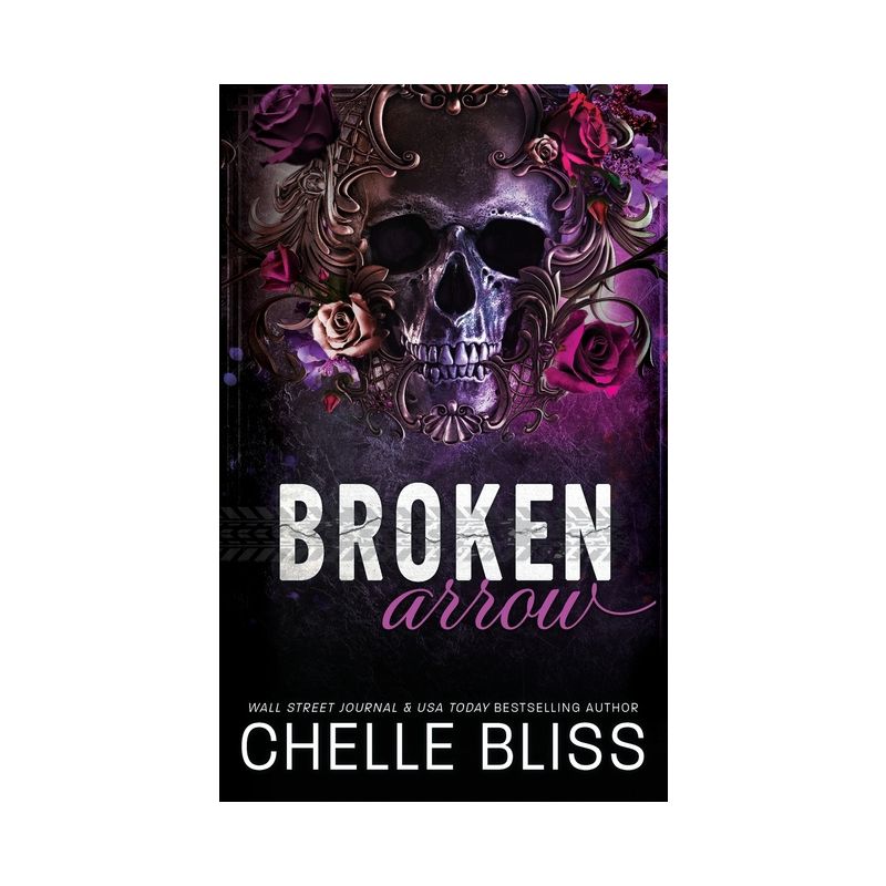 Broken Arrow - by  Chelle Bliss (Paperback), 1 of 2