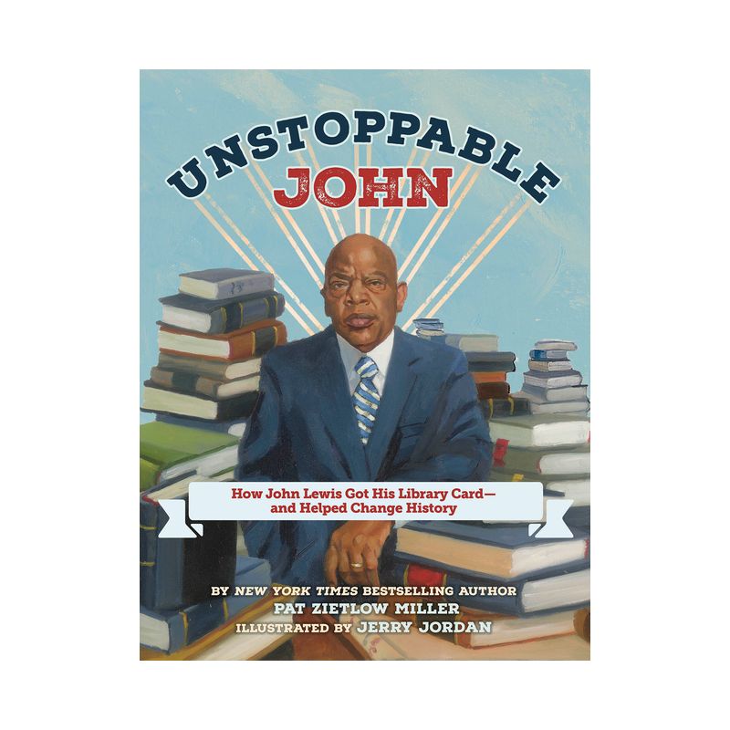 Unstoppable John - by  Pat Zietlow Miller (Hardcover), 1 of 2