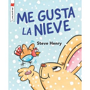 Me Encanta La Nieve - (¡me Gusta Leer!) by  Steve Henry (Paperback) - 1 of 1