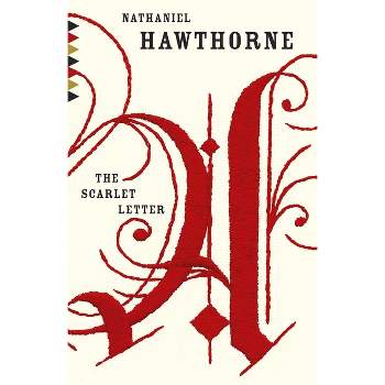 The Scarlet Letter - (Vintage Classics) 2nd Edition by  Nathaniel Hawthorne (Paperback)