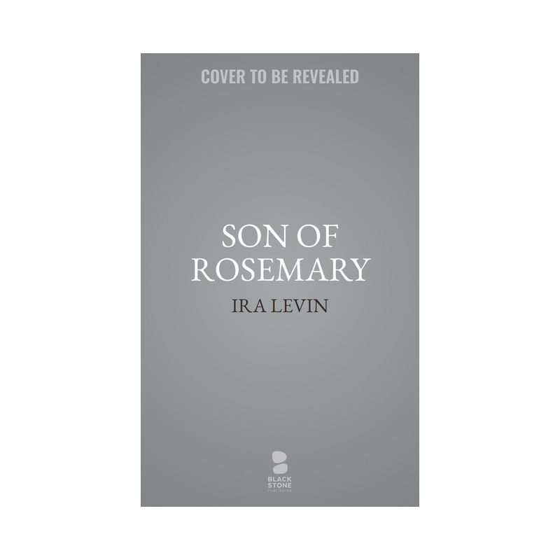 Son of Rosemary - by  Ira Levin (Paperback), 1 of 2