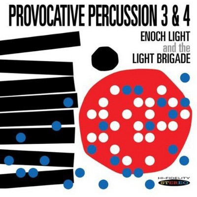 Enoch Light & Light Brigade - Provocative Percussion, Vol. 3 And 4 (cd ...