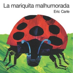 La Mariquita Malhumorada - by Eric Carle - 1 of 1