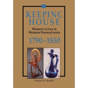 Keeping House - by  Virginia Bartlett (Paperback) - 1 of 1