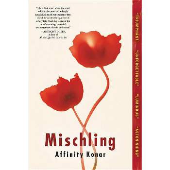 Mischling (Reprint) (Paperback) by Affinity Konar - Target Club Pick June