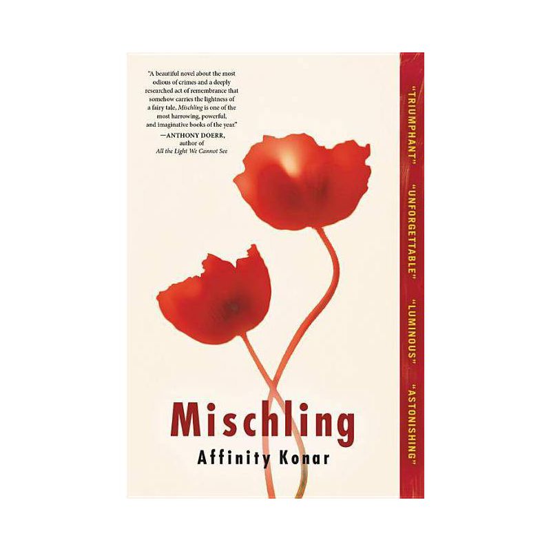 Mischling (Reprint) (Paperback) by Affinity Konar - Target Club Pick June, 1 of 2