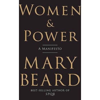 Women & Power - by  Mary Beard (Hardcover)