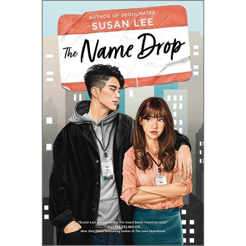 The Name Drop by Susan Lee, Hardcover