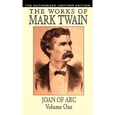 Joan of Arc, vol. 1 - by Mark Twain