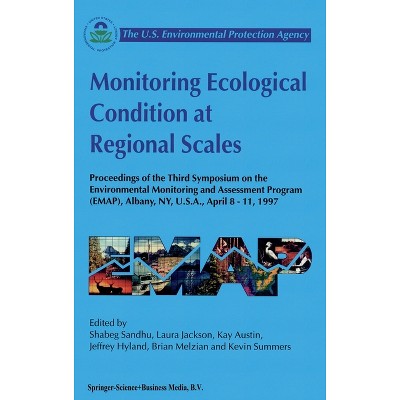Monitoring Ecological Condition at Regional Scales - (Hardcover)