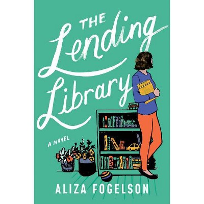 The Lending Library - by  Aliza Fogelson (Paperback)