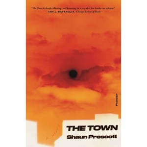 The Town - by  Shaun Prescott (Paperback) - 1 of 1