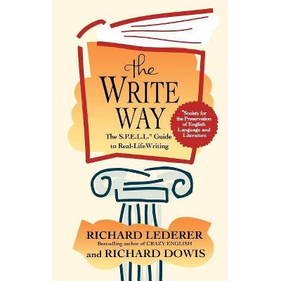 The Write Way - by  Richard Lederer (Paperback)