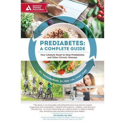 Prediabetes: A Complete Guide - by  Jill Weisenberger (Paperback)