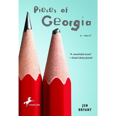 Pieces of Georgia - by  Jen Bryant (Paperback)