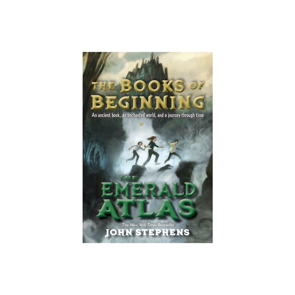 The Emerald Atlas - (Books of Beginning) by John Stephens (Paperback)