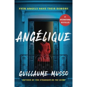 Angélique - by  Guillaume Musso (Paperback) - 1 of 1