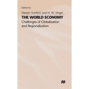 The World Economy - by  Marjan Svetlicic (Hardcover) - 1 of 1