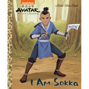 I Am Sokka (Avatar: The Last Airbender) - (Little Golden Book) by  Mei Nakamura (Hardcover) - 1 of 1