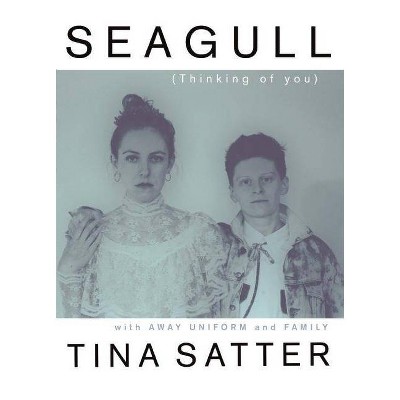 Seagull (Thinking of You) - by  Tina Satter (Paperback)