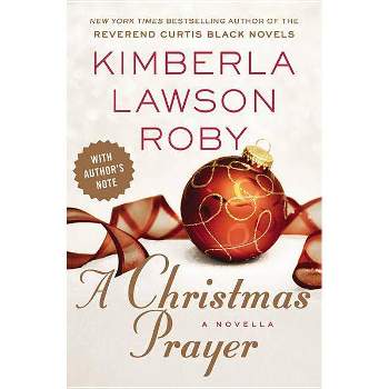 A Christmas Prayer (Reprint) (Paperback) by Kimberla Lawson Roby